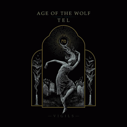 Age Of The Wolf : Vigils